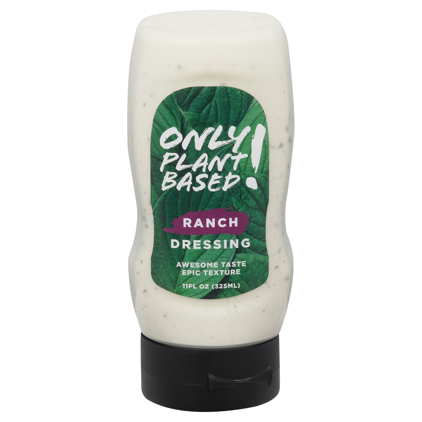 Only Plant Based Dressing Ranch Plant Based 11 Oz (Pack Of 8)