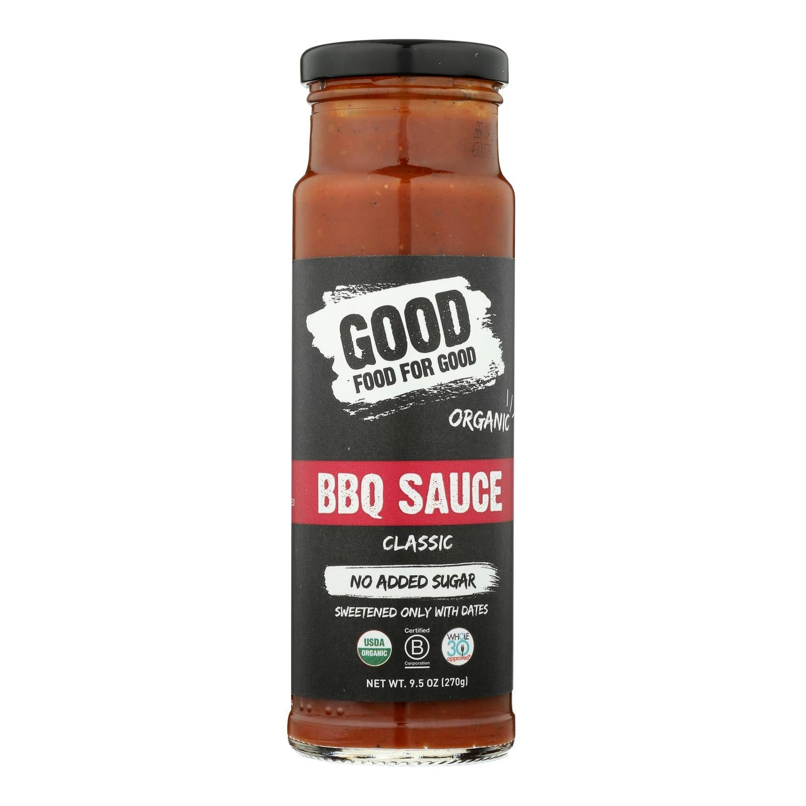 Good Food For Good - BBQ Sauce Classic Organic 9.5 oz (Pack of 6)